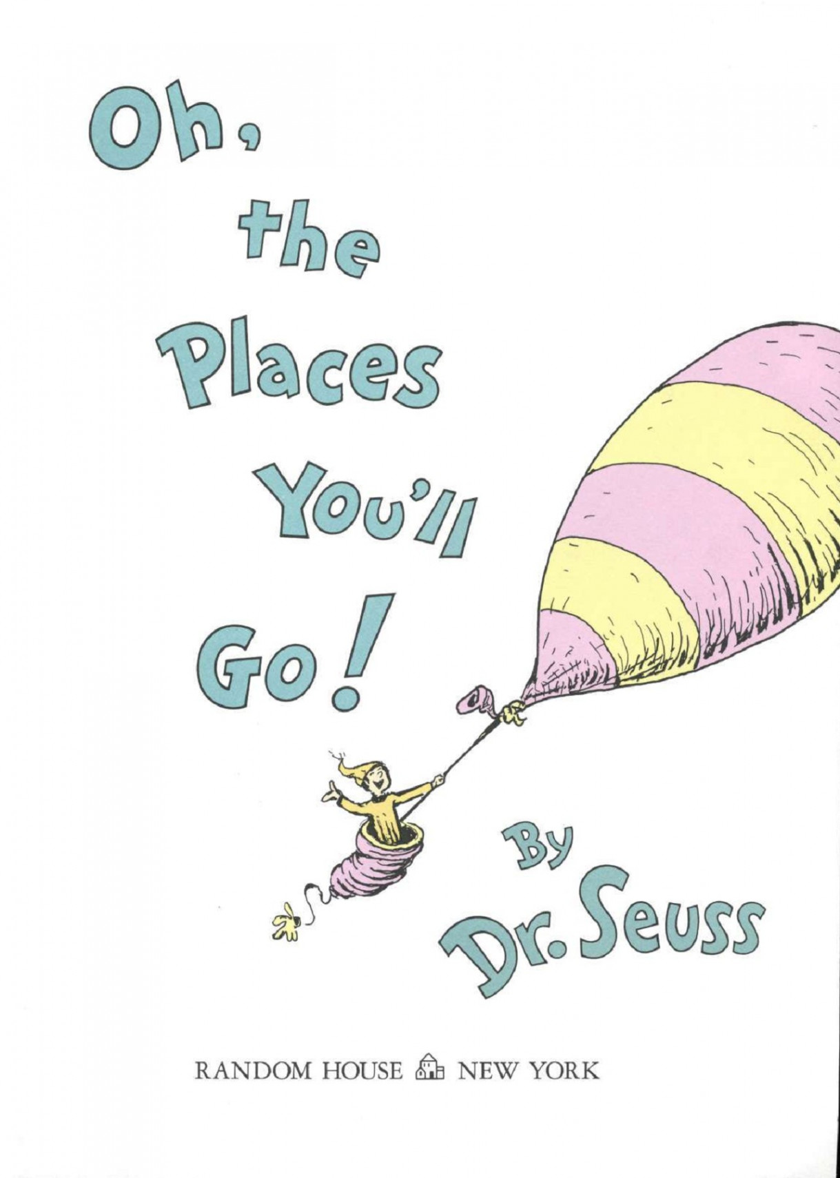 Dr seuss-Oh, the Places You