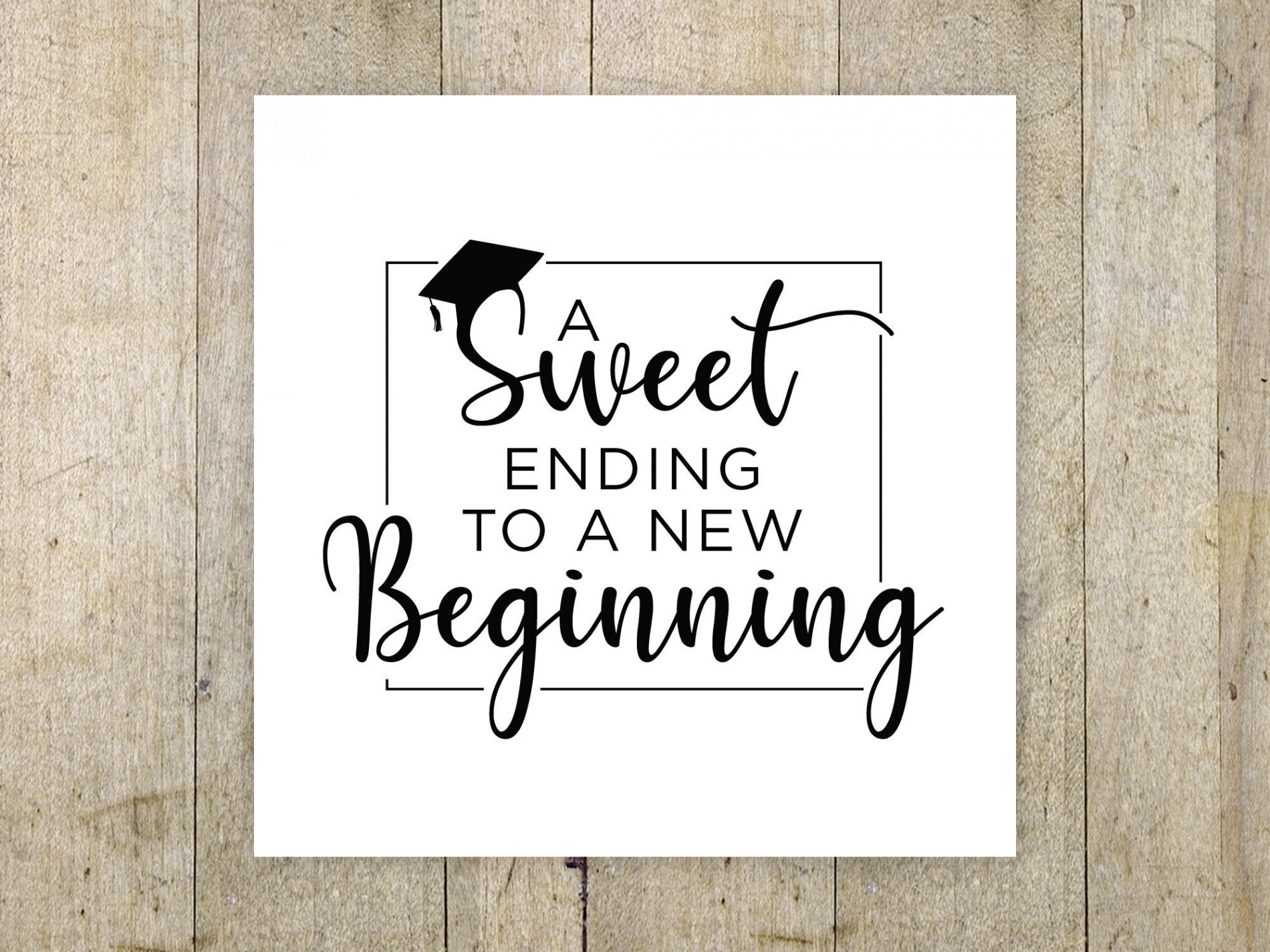 Printable Graduation Card, A Sweet Ending to a New Beginning, New  Beginnings, Black and White Printable Card, Graduation Gift,  Graduate