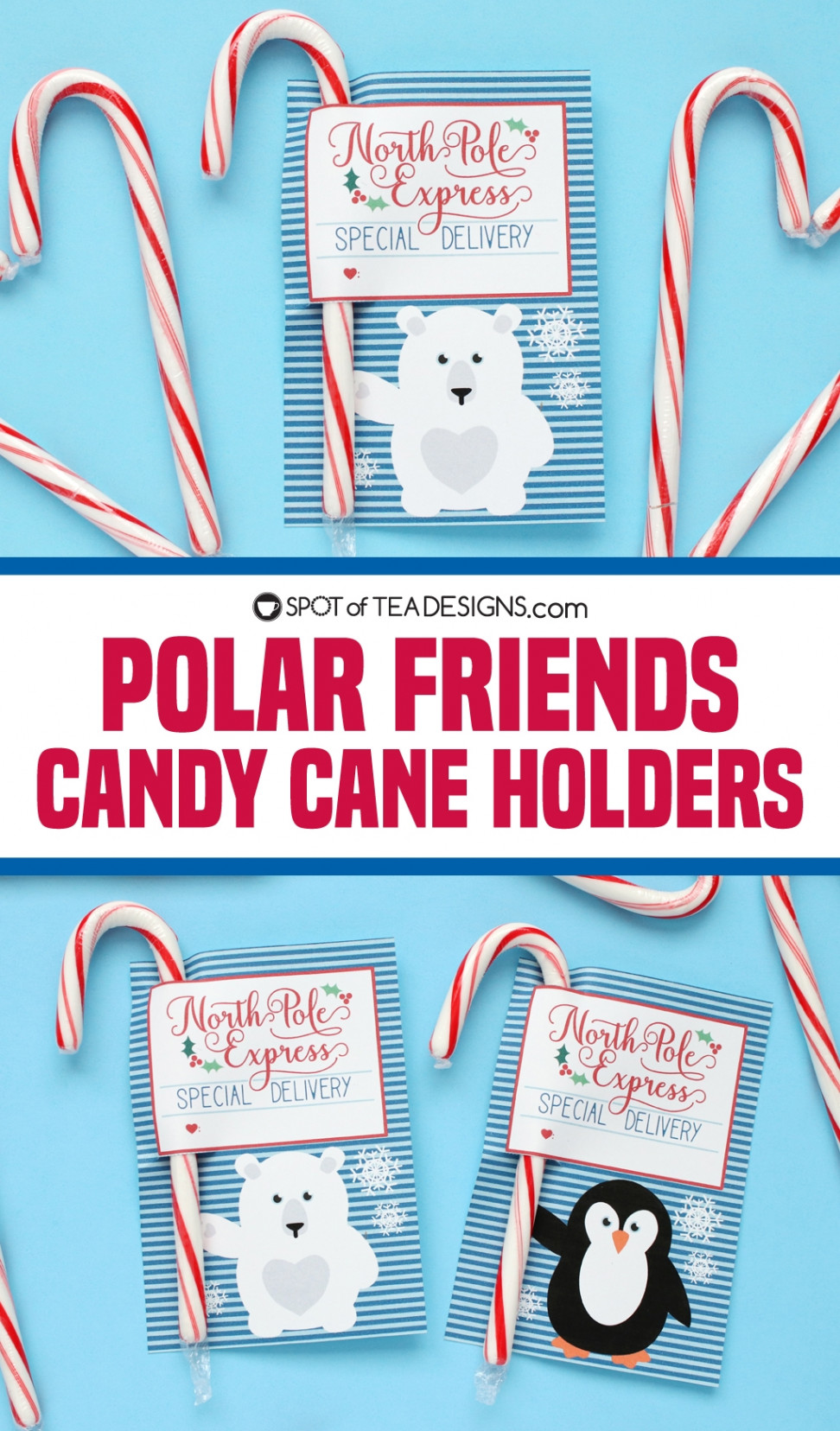 Printable Polar Friends Candy Cane Holders - Spot of Tea Designs