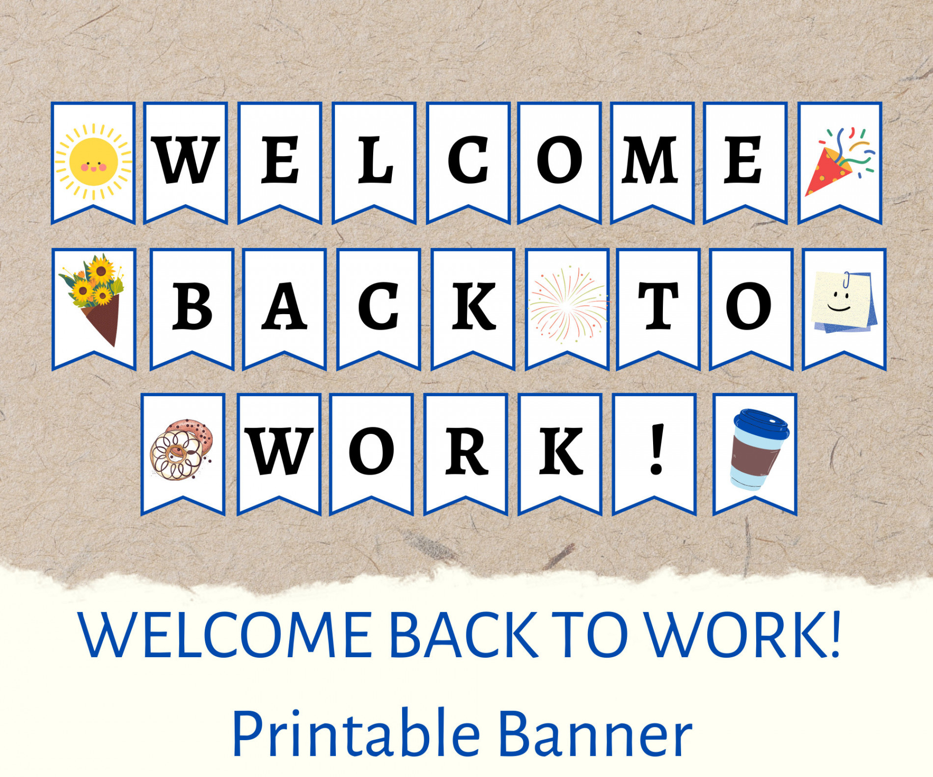 Printable Welcome Back to Work Banner Sign DIY Printable Welcome