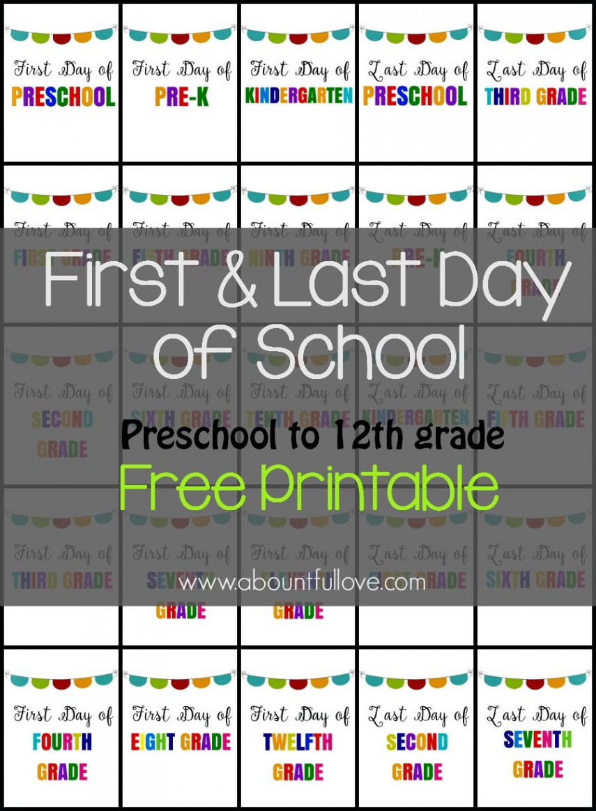 First and Last Day of School Sign Printable  School signs, Last