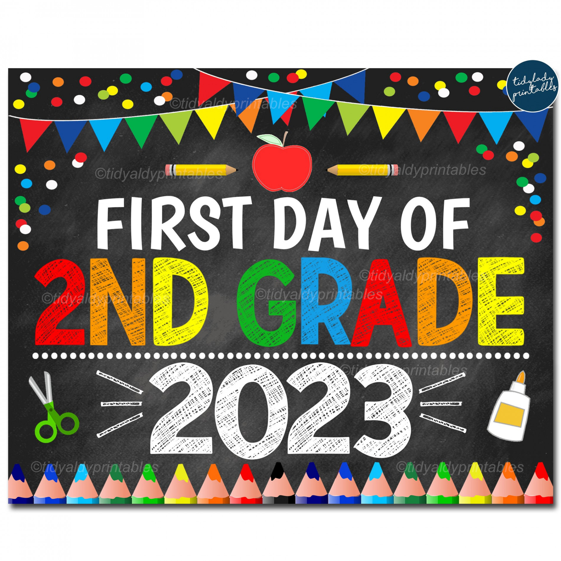 First Day of Second Grade  Printable School Sign Prop