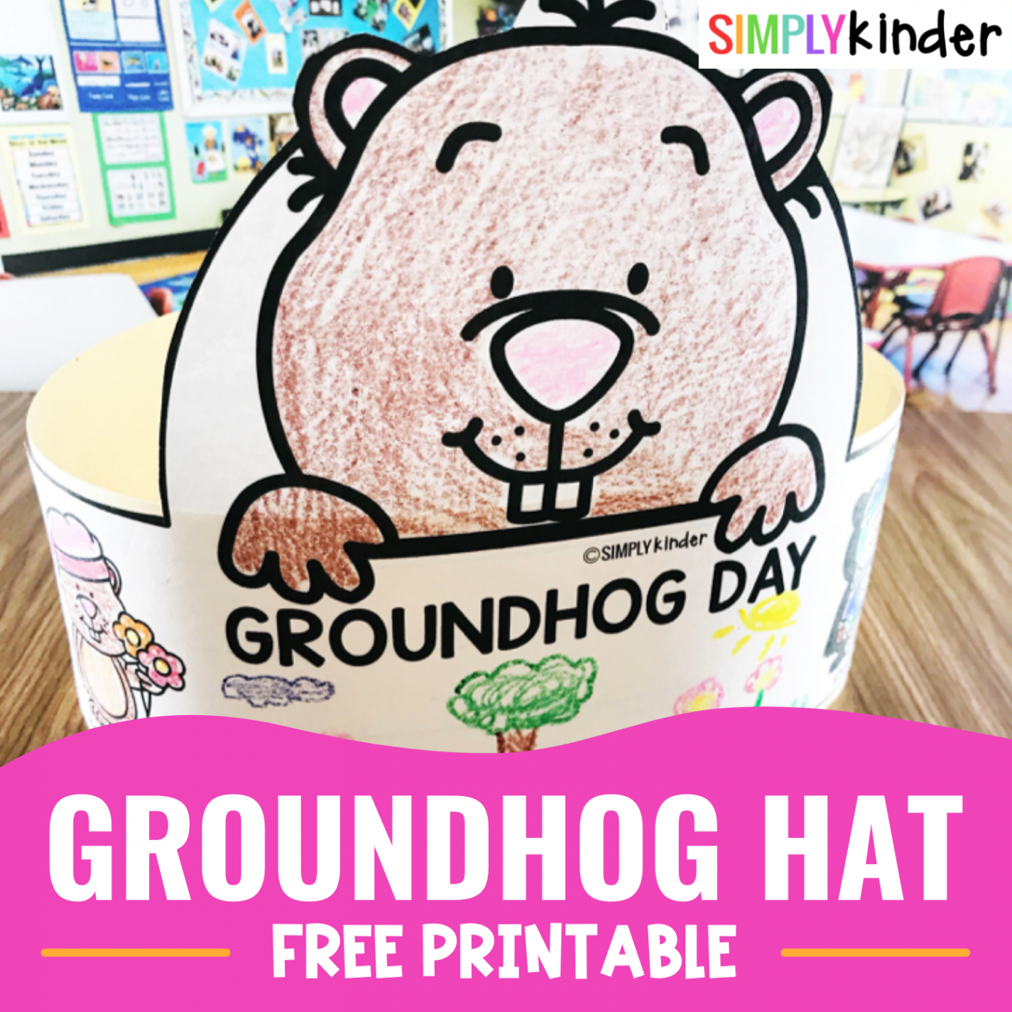 Free Groundhog Day Hat - Simply Kinder