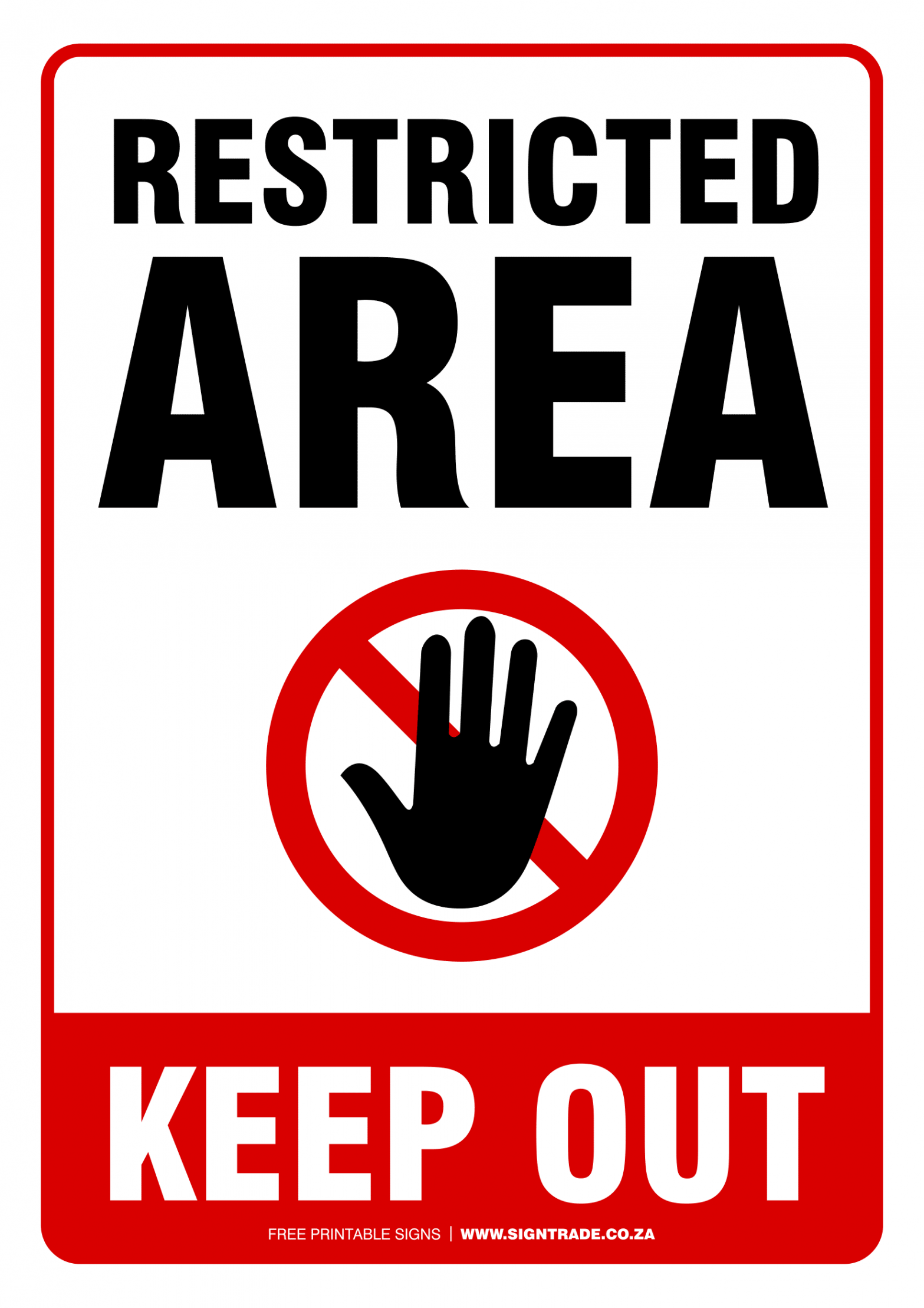 Keep Out Signs  Poster Template