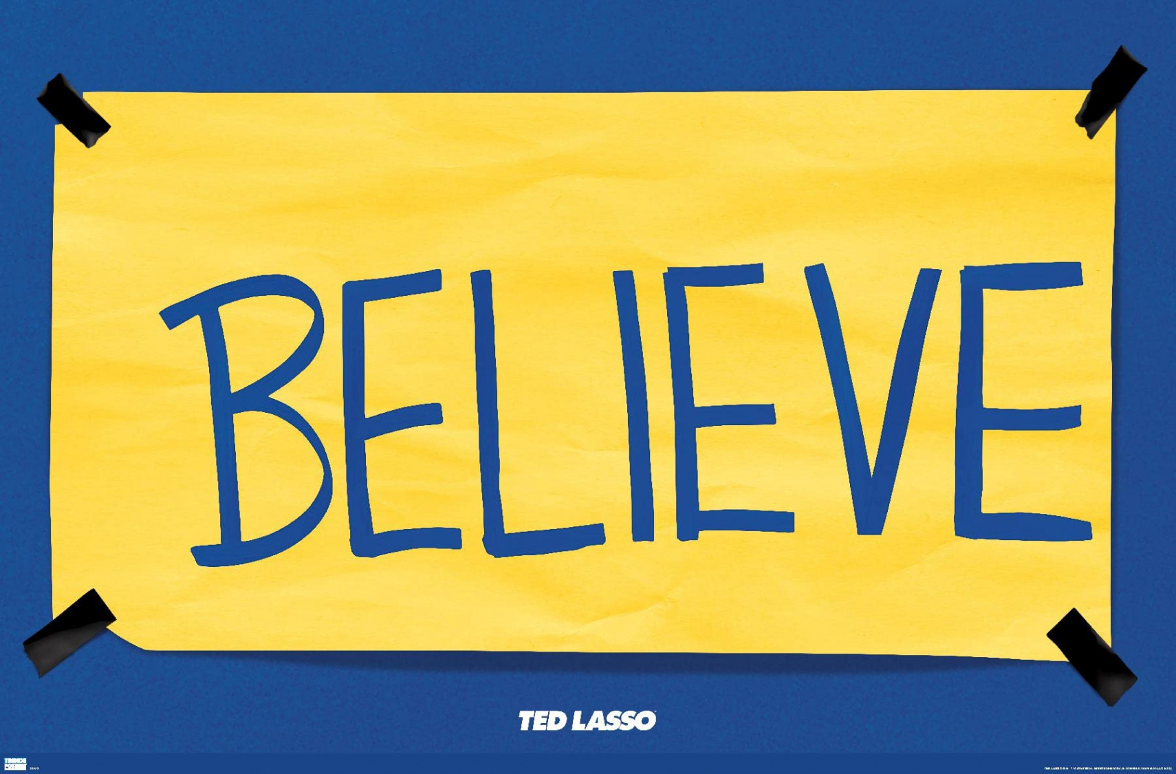 Ted Lasso - Believe Wandposter