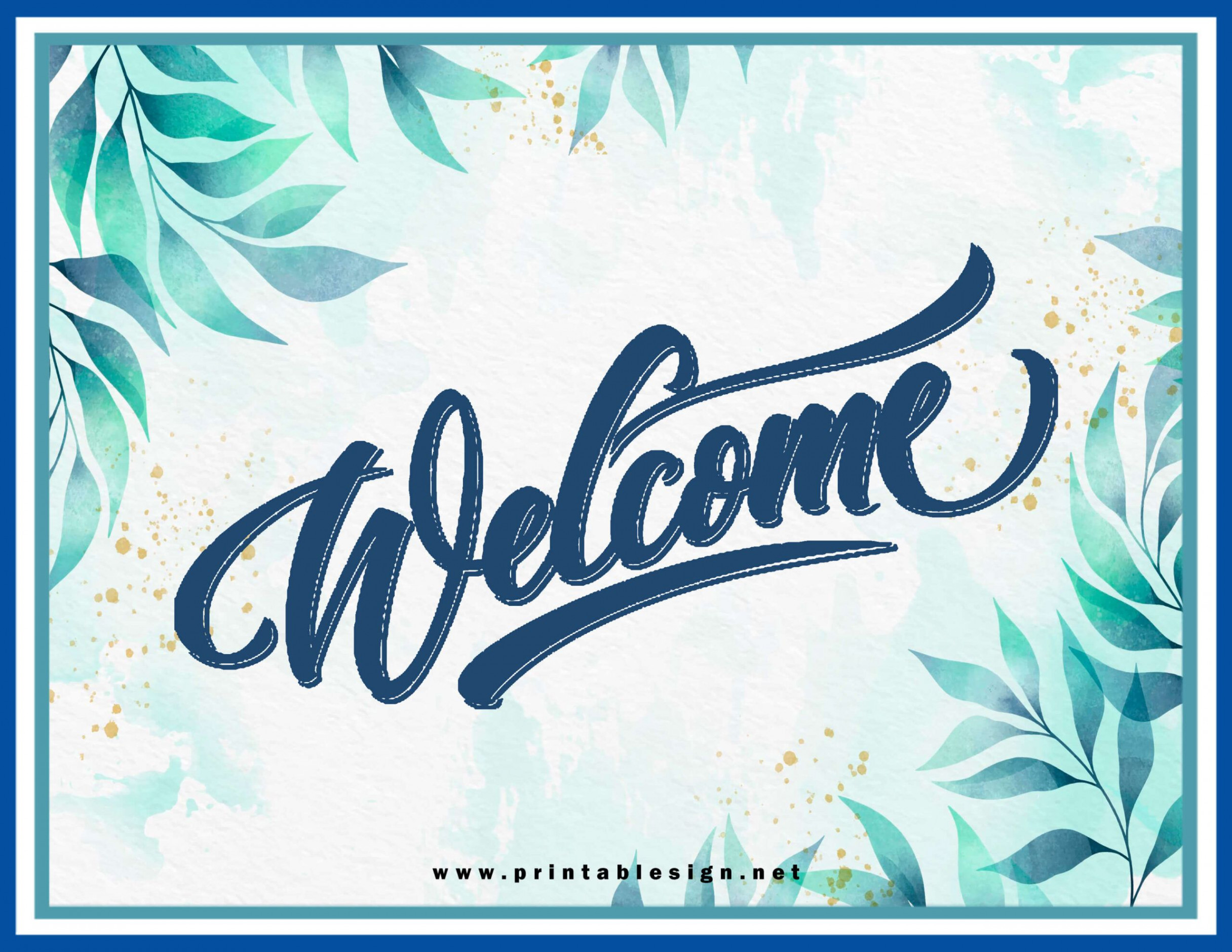 Welcome Sign Printable  FREE Download  Printable signs free