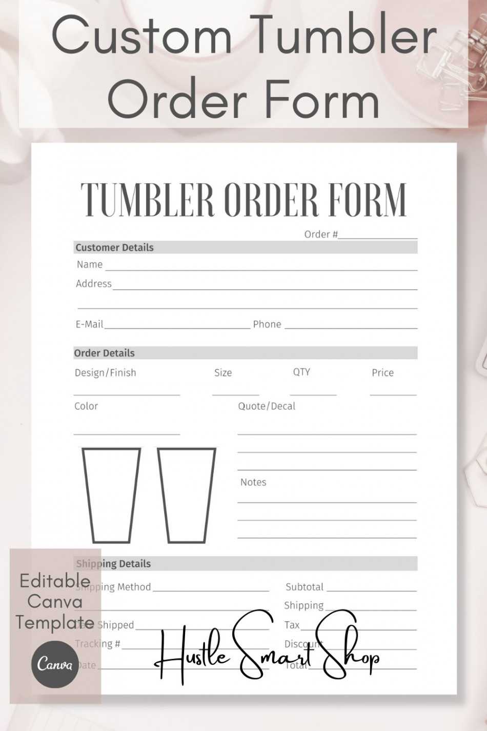 Custom Tumbler Order Form Canva Template