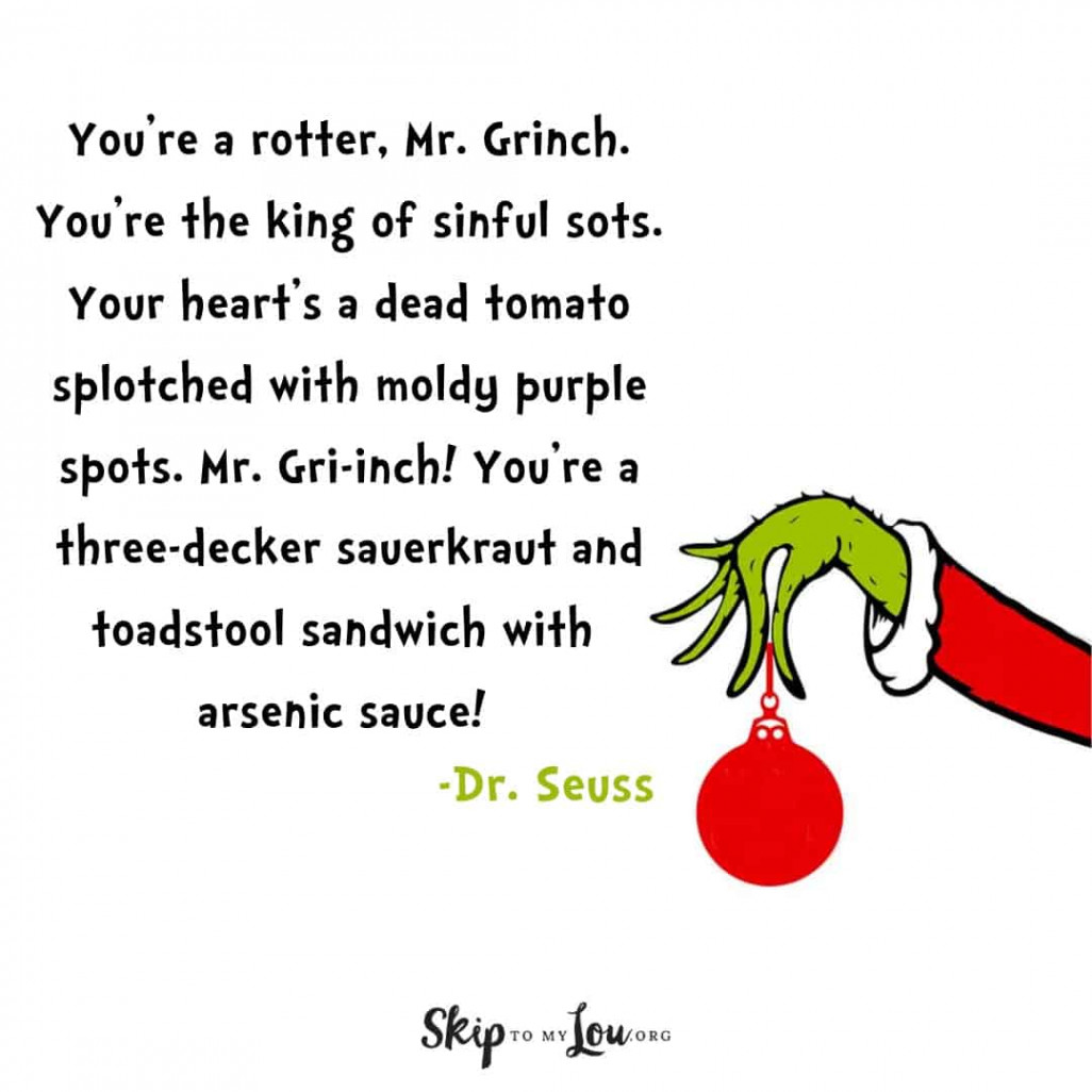 Grinch Quotes  Skip To My Lou