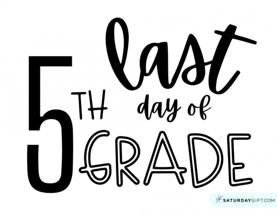 Last Day of School Sign Printable - Cute & Free Printable Designs