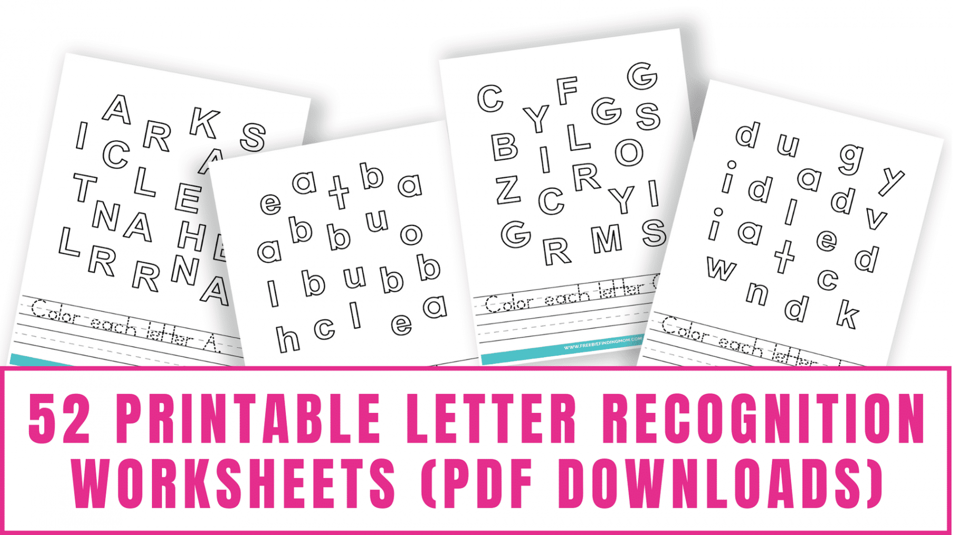 Letter Recognition Worksheets (PDFs) - Freebie Finding Mom