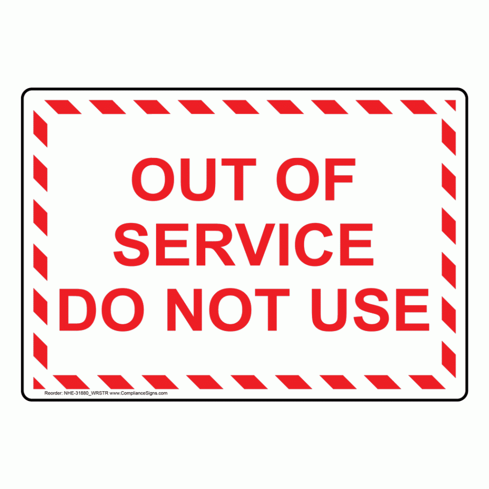 Machinery Lockout Tagout Sign - Out Of Service Do Not Use