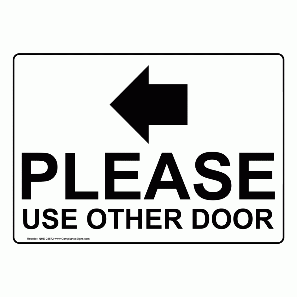 Please Use Other Door White Sign - Symbol - Made in USA