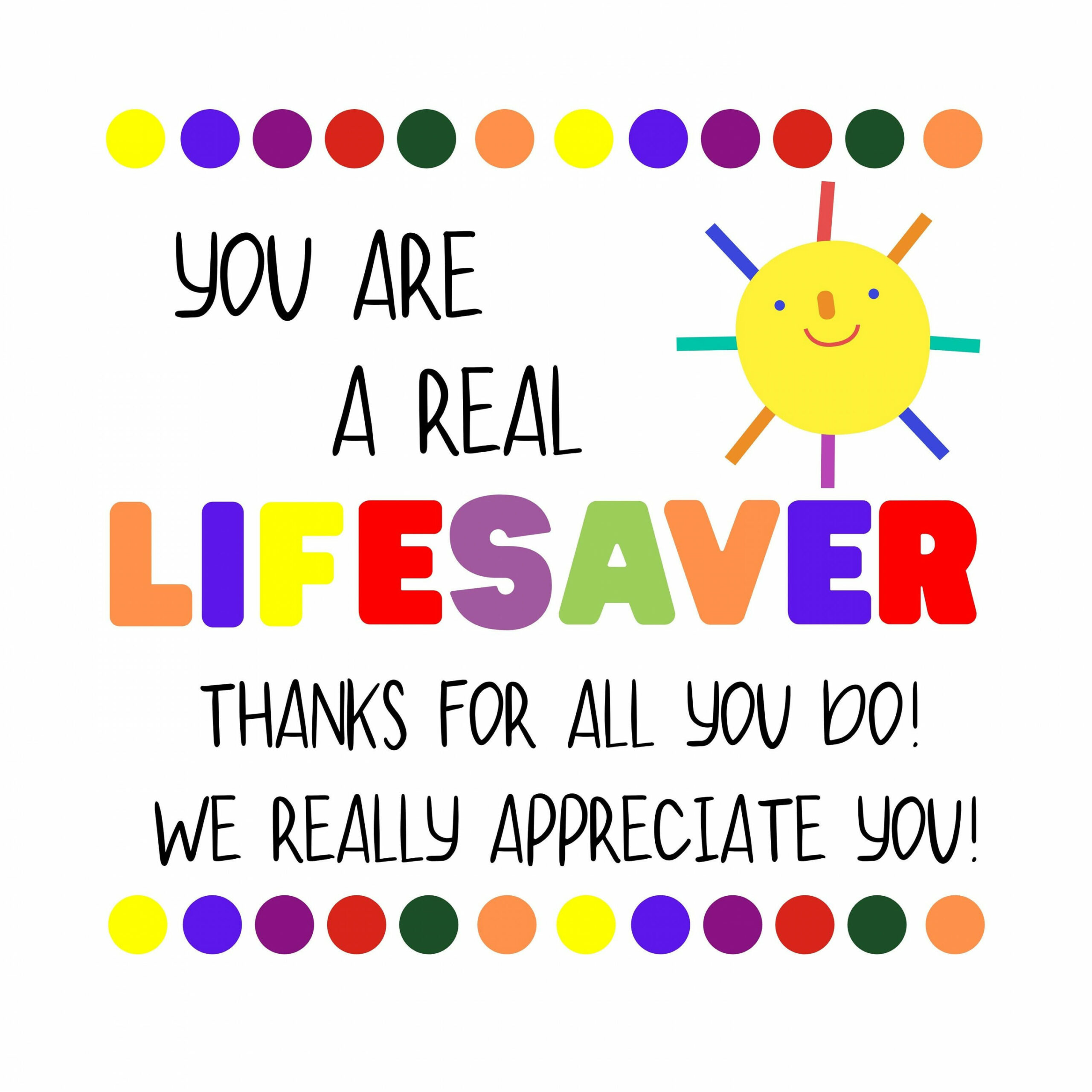 Printable You Are a LIFESAVER Appreciation Gift Tags for - Etsy