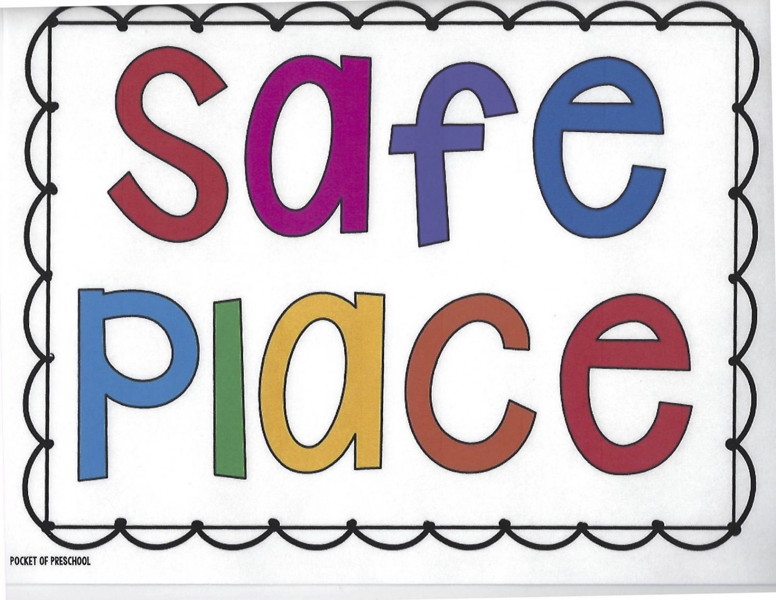 Safe Place Sign  Safe schools, Safe place conscious discipline