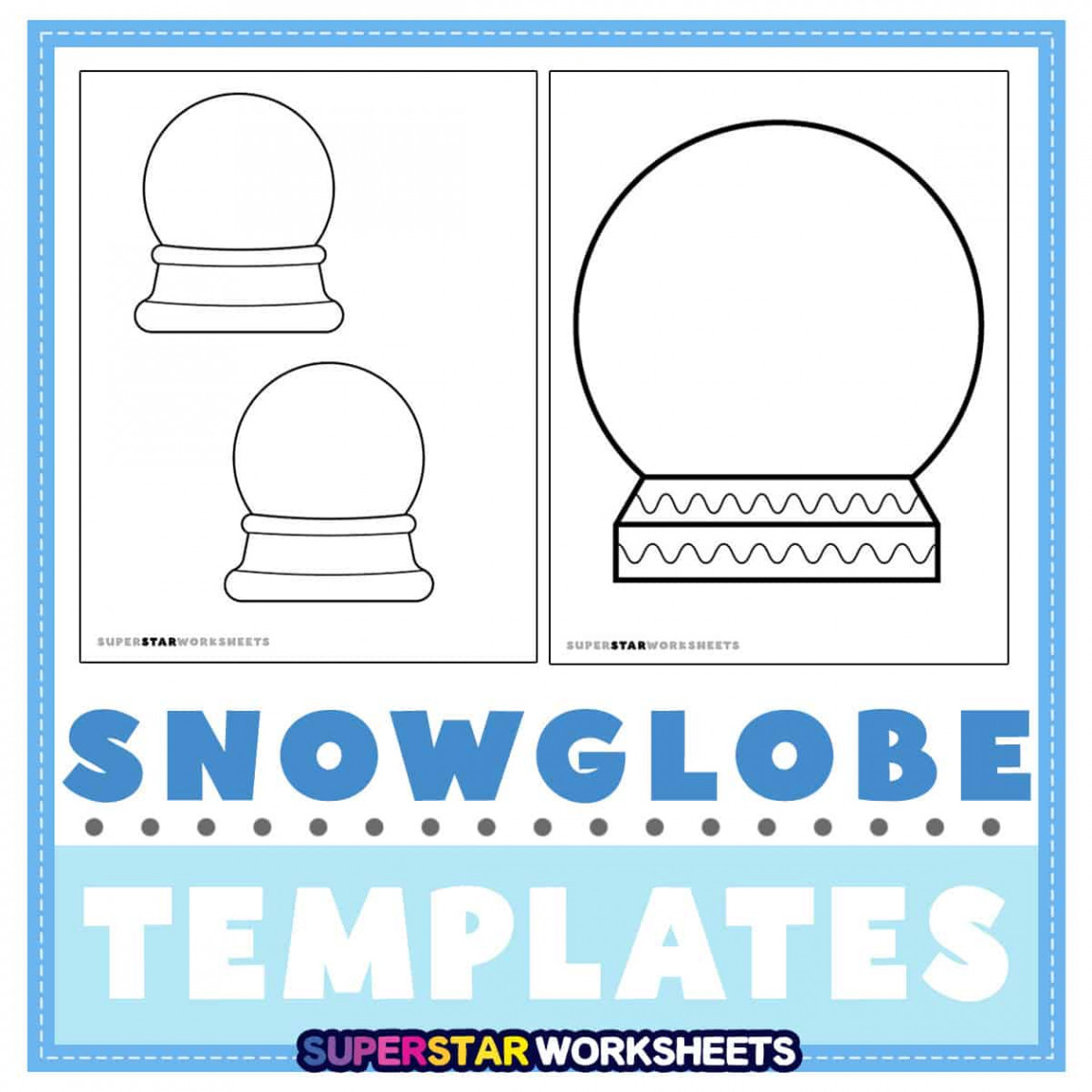 Snow Globe Templates - Superstar Worksheets