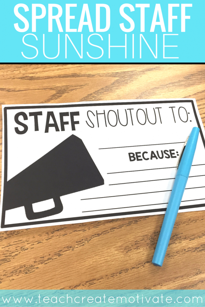 Staff Shout Outs: Spread School Sunshine! - Teach Create Motivate