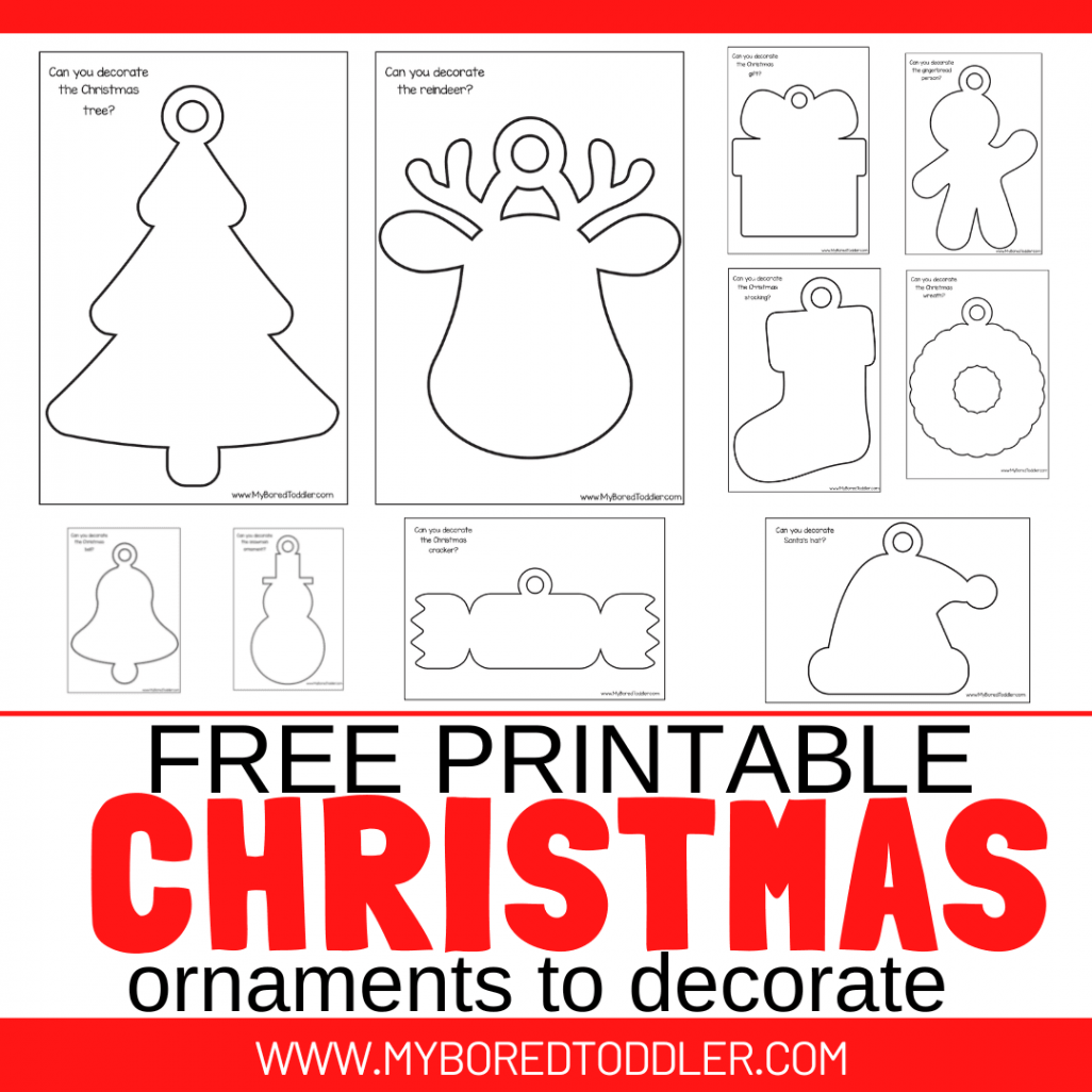 FREE PRINTABLE Christmas ornaments to decorate - My Bored Toddler