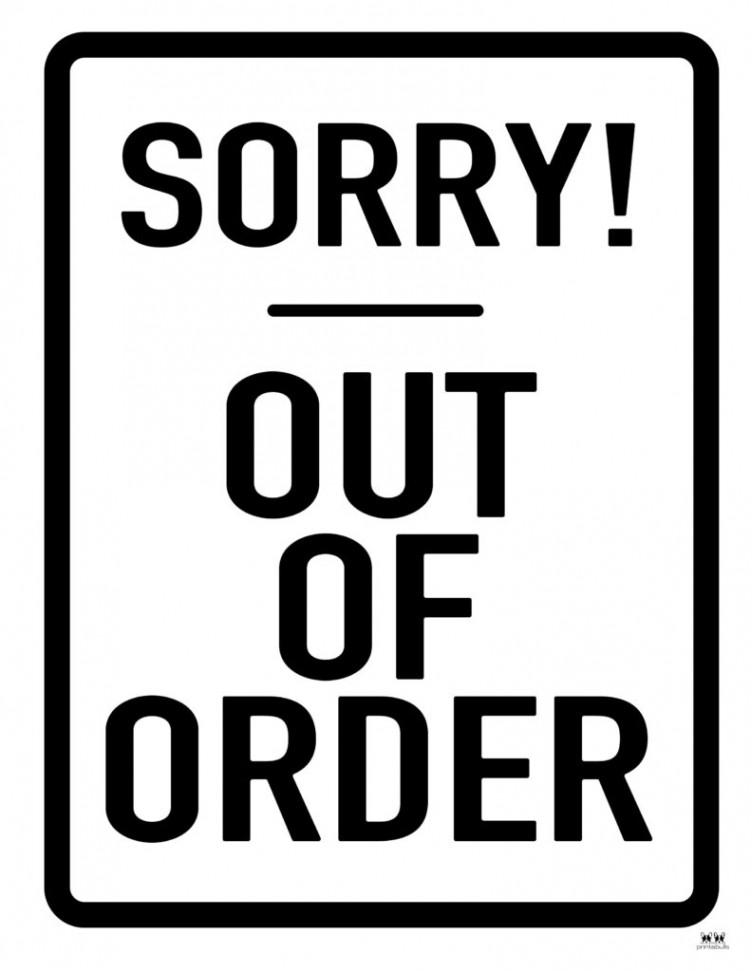 Out Of Order Signs -  FREE Printable Signs  Printabulls