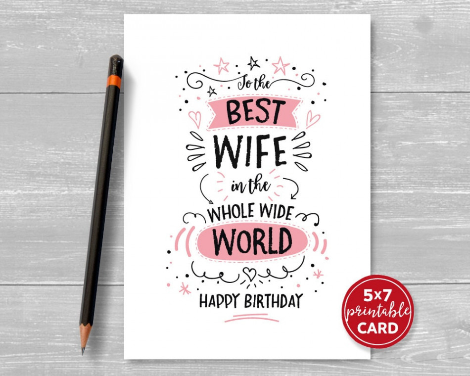 Printable Birthday Card For Wife - To The Best Wife In The Whole Wide World  Happy Birthday - "x"- Includes Printable Envelope